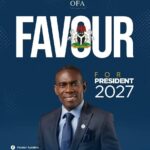 *PROF. FAVOUR AYODELE (OFA): THE CARPENTER OF A NEW NIGERIA AND THE 2027 POLITICAL RESET AGENDA*