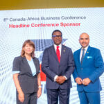 ZENITH BANK HEADLINES 6TH CANADA-AFRICA BUSINESS CONFERENCE AS CANADA AND AFRICA STRENGTHEN ECONOMIC TIES